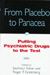 Order From Placebo to Panacea